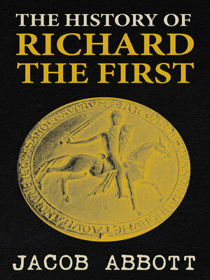 cover image of The History of Richard the First